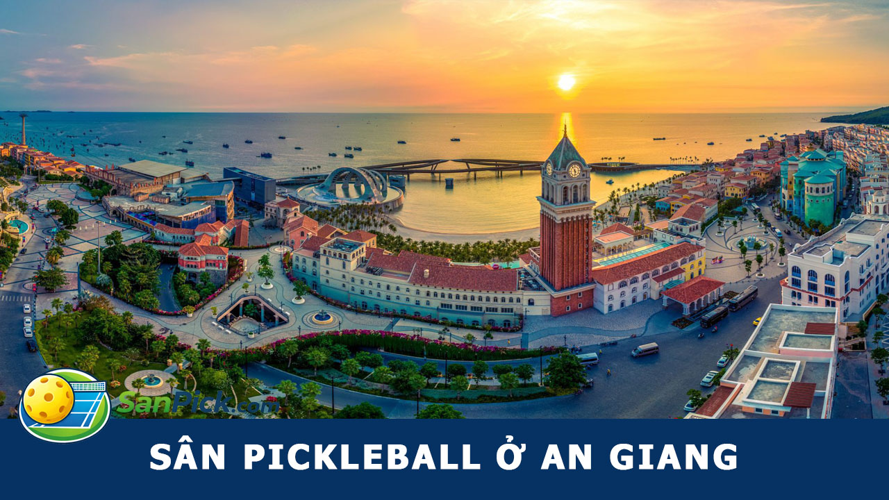 sân pickleball an giang