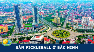 sân pickleball bắc ninh